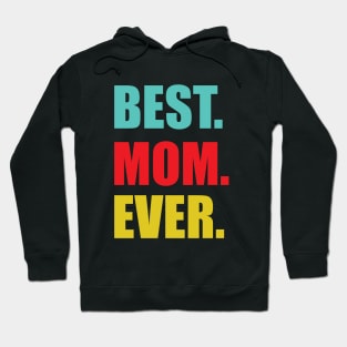 Best mom Hoodie